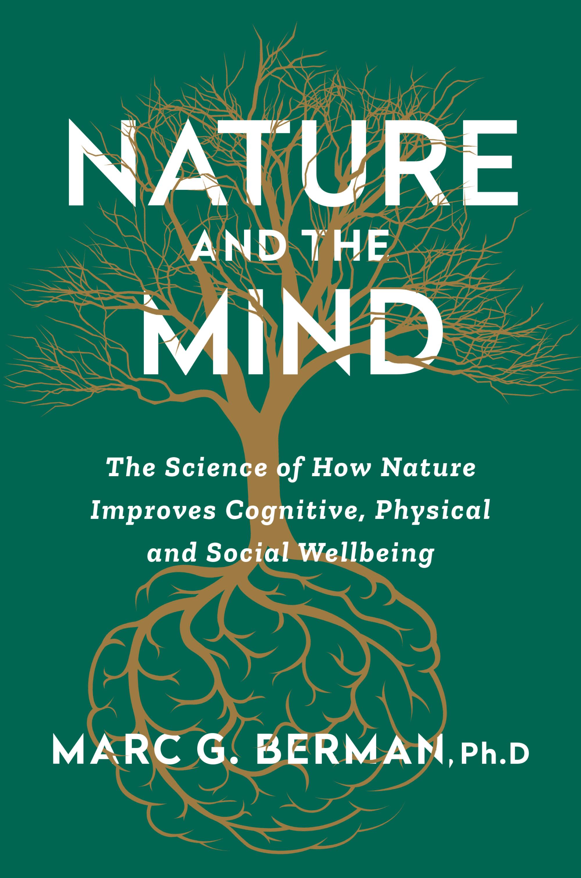 Book cover for "Nature and the Mind" by Marc G. Berman